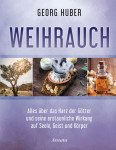 Georg Huber: Weihrauch
